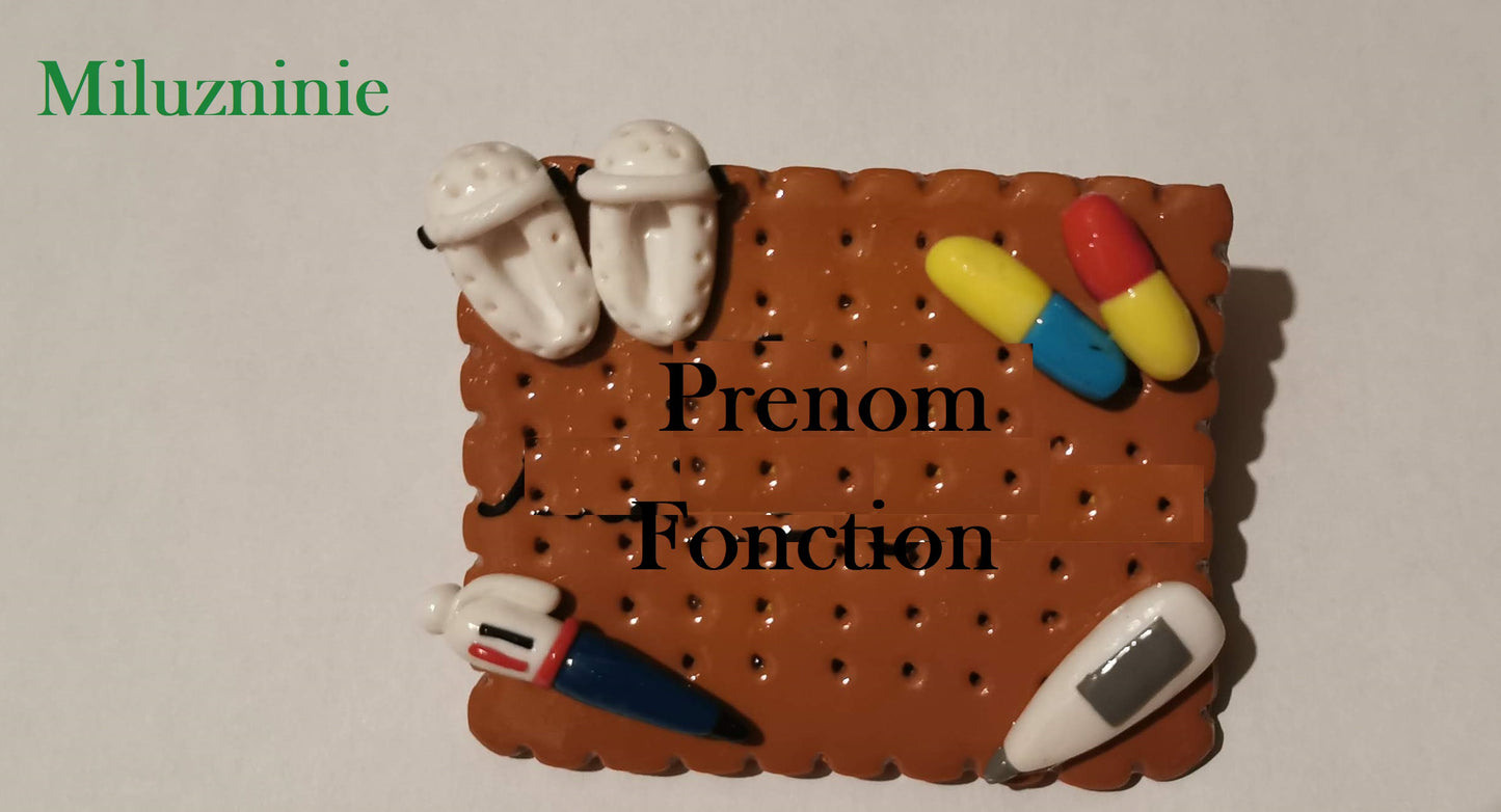 Badge personnalisable biscuit en fimo métier infirmière, aide soignante etc.,